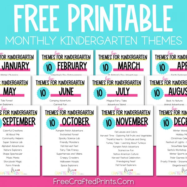 Kindergarten Monthly Themes